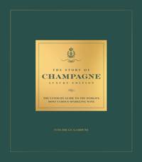Kniha The Story of Champagne Luxury Edition