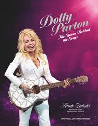 Dolly Parton: The Stories Behind the Songs - Annie Zaleski, Headline Publishing Group