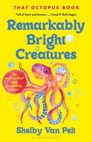 Kniha Remarkably Bright Creatures