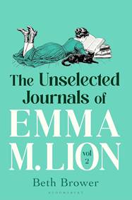 The Unselected Journals of Emma M. Lion, vol. 2