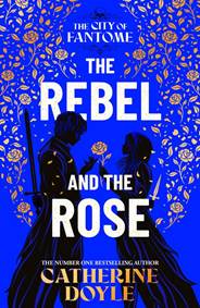 Kniha The Rebel and the Rose