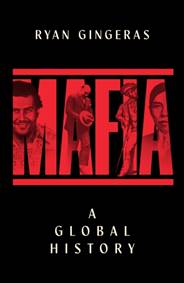 Kniha Mafia: A Global History