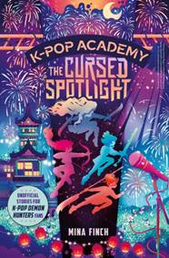 Kniha K-POP ACADEMY: CURSED SPOTLIPA