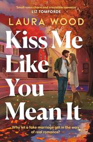 Kniha Kiss Me Like You Mean It
