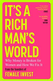Kniha Its a Rich Mans World