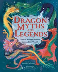 Kniha Dragon Myths and Legends