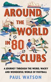Around the World in 80 Clubs