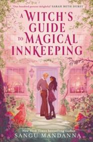 Kniha A Witchs Guide to Magical Innkeeping