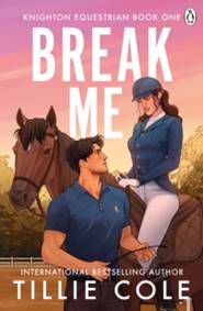 Break Me - Tillie Cole, Penguin Books Ltd