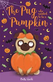 Kniha The Pug who wanted to be a Pumpkin