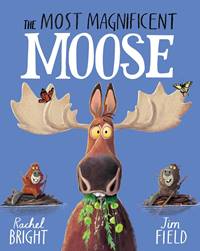 Kniha The Most Magnificent Moose