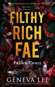 Kniha Filthy Rich Fae: Fallen Court