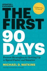 Kniha The First 90 Days, Updated and Expanded