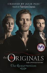 Kniha The Originals: The Resurrection
