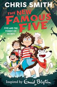 Kniha The New Famous Five: Five and the Forest of Secrets
