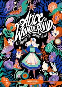 Kniha Classic Starts: Alice in Wonderland & Through the Looking-Glass
