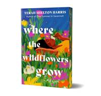 Where the Wildflowers Grow (Deluxe Edition)