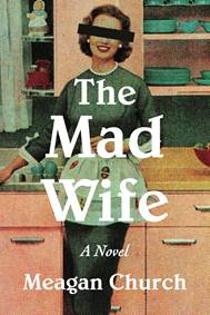The Mad Wife
