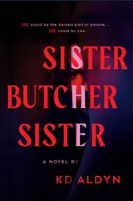 Sister, Butcher, Sister