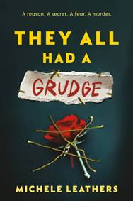 They All Had a Grudge - Michele Leathers, Sourcebooks, Inc