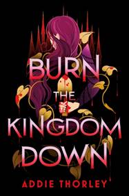 Kniha Burn the Kingdom Down