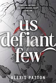 Us Defiant Few