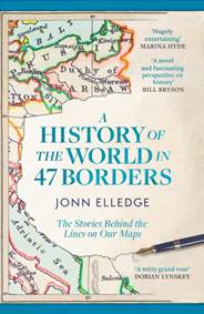 A History of the World in 47 Borders kúpite na Knihyprekazdeho.sk