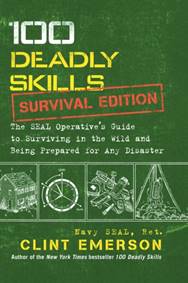 Kniha 100 Deadly Skills: Survival Edition