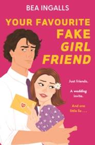 Kniha Your Favourite Fake Girlfriend