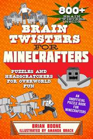 Kniha Brain Twisters for Minecrafters : Puzzles and Headscratchers for Overworld Fun