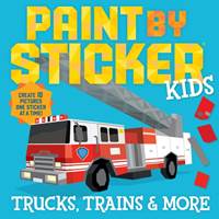 Kniha Paint by Sticker Kids: Trucks, Trains & More