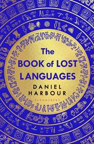 Kniha The Book of Lost Languages