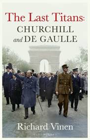 Kniha The Last Titans: Churchill and de Gaulle