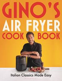 Kniha Gino's Air Fryer Cookbook