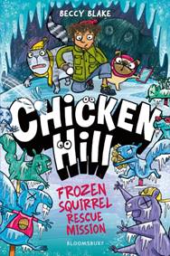 Kniha Chicken Hill: Frozen Squirrel Rescue Mission