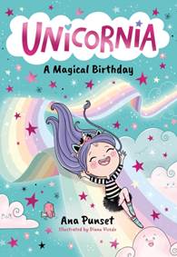 Kniha Unicornia: A Magical Birthday