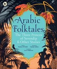 Kniha Arabic Folktales: The Three Princes of Serendip and Other Stories