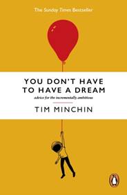Kniha You Dont Have To Have A Dream