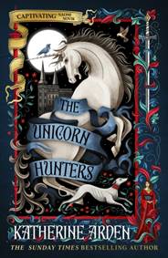 Kniha The Unicorn Hunters