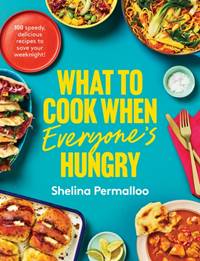 Kniha What to Cook When Everyones Hungry