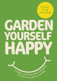 Kniha Garden Yourself Happy
