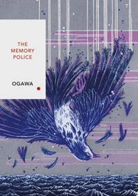 The Memory Police - Yoko Ogawa, Vintage Publishing