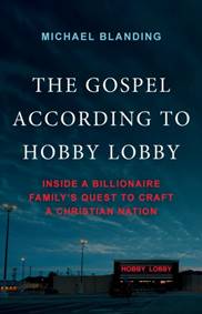 Kniha The Gospel According to Hobby Lobby