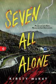 Seven All Alone - Kirsty McKay, Sourcebooks, Inc