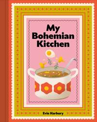 Kniha My Bohemian Kitchen