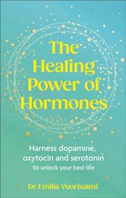Kniha The Healing Power of Hormones