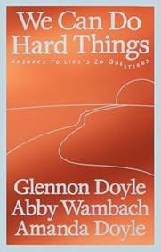 Kniha We Can Do Hard Things