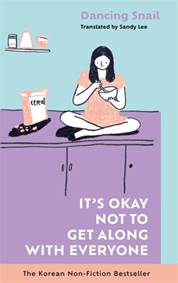 Kniha It’s Okay Not to Get Along With Everyone