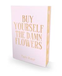 Kniha Buy Yourself the Damn Flowers