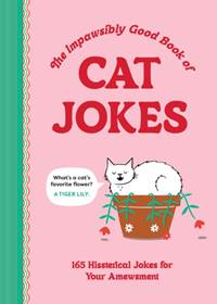 Kniha The Impawsibly Good Book of Cat Jokes